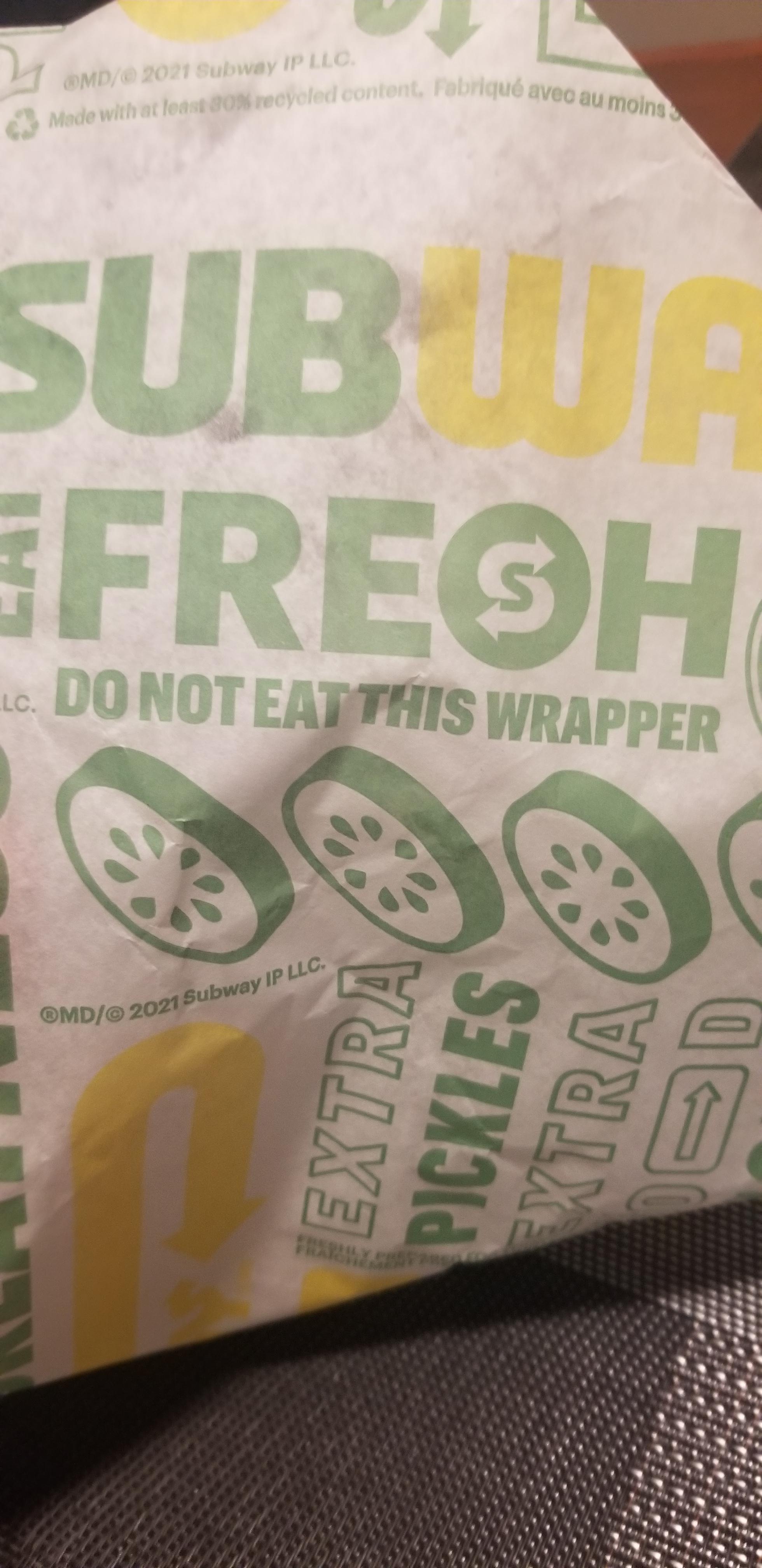 Do Not Eat The Wrapper
