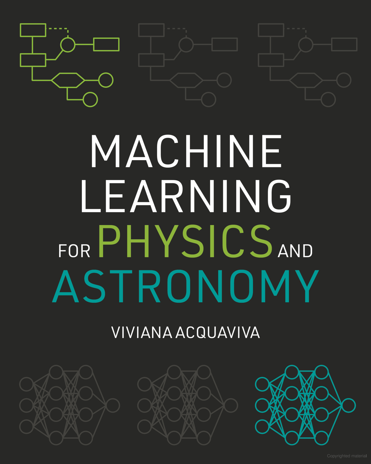 An Introductory Machine Learning Book For Physicists And Astronomers