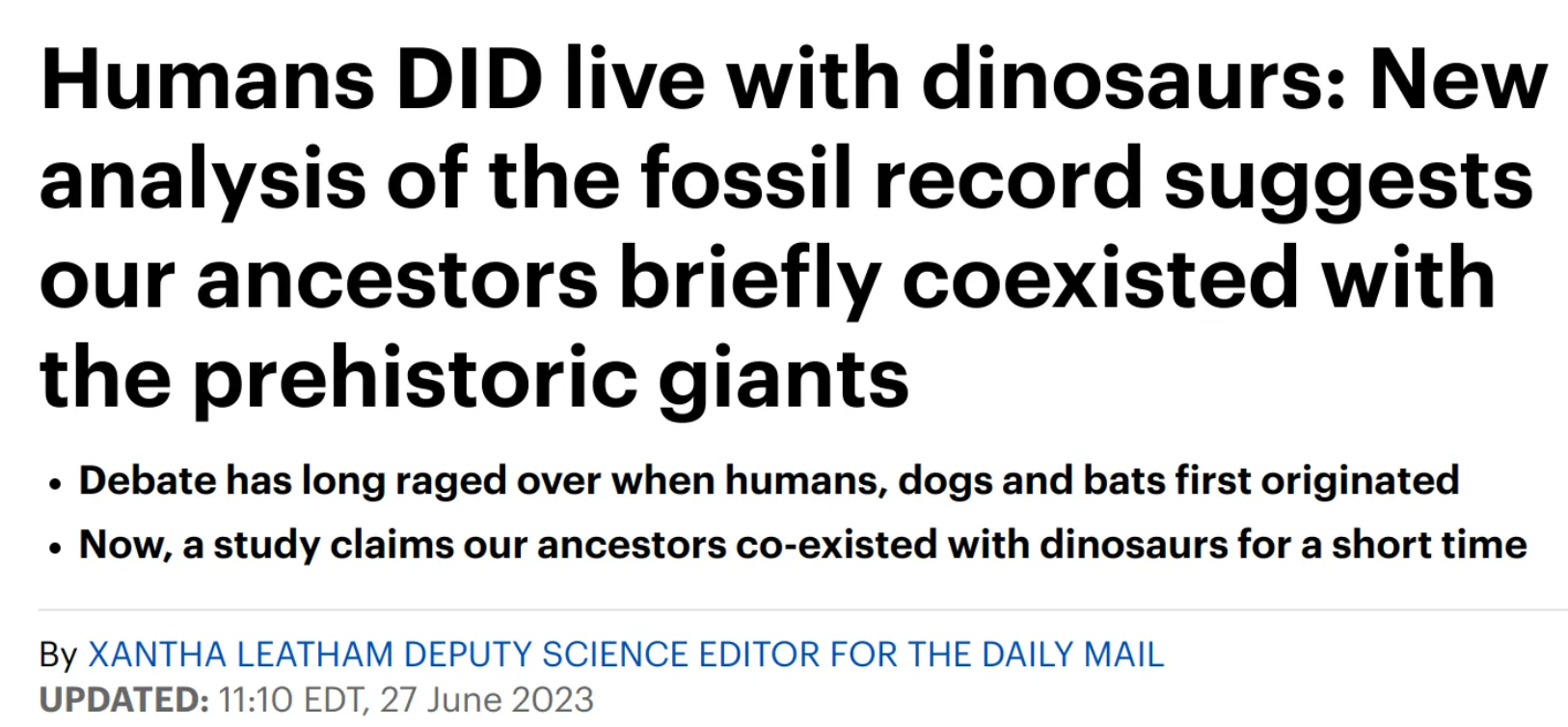 No Uk Daily Mail, Humans and Dinosaurs DID NOT Live At The Same Time.